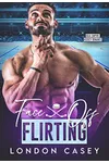 Face Off Flirting