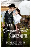 Her Oregon Trail Blacksmith