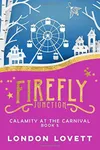 Calamity at the Carnival