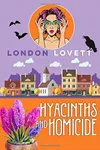 Hyacinths and Homicide