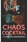 Chaos Cocktail