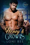 Honey & Growls