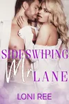 Sideswiping Mr. Lane