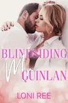 Blindsiding Mr. Quinlan