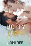 Holly Kisses