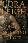 Wake A Sleeping Tiger