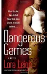 Dangerous Games