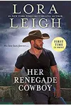 Her Renegade Cowboy