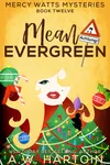 Mean Evergreen