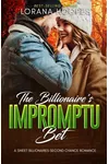 The Billionaire's Impromptu Bet