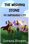 Superhero City