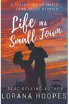 Life in a Small Town
