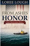 From Ashes to Honor