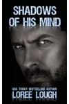 Shadows of His Mind