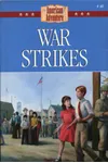 War Strikes