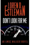 Don't Look for Me