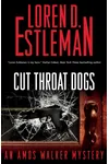 Cut-Throat Dogs