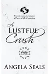A Lustful Crush