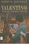 Valentino: Film Detective