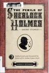 The Perils of Sherlock Holmes