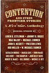 Contention and Other Frontier Stories