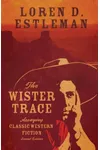 The Wister Trace