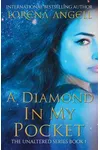 A Diamond in My Pocket