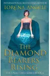 The Diamond Bearers' Rising
