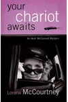 Your Chariot Awaits