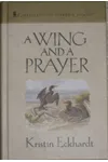 A Wing and a Prayer