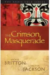 The Crimson Masquerade