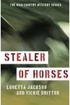 Stealer of Horses
