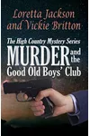 Murder and the Good Old Boys' Club