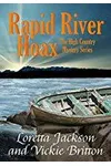 Rapid River Hoax