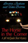 The Horse in the Corner