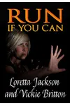 Run if You Can