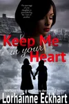 Keep Me In Your Heart