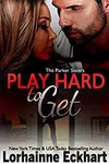 Play Hard to Get