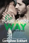 Go Your Own Way