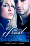 A Matter of Trust