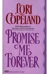 Promise Me Forever / Amelia and the Captain