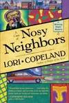 A Case of Nosy Neighbors / Nosy Neighbors