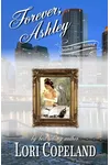 Forever, Ashley
