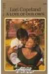 A Love Of Our Own