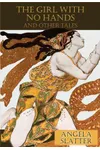 The Girl With No Hands and Other Tales