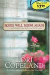 Roses Will Bloom Again