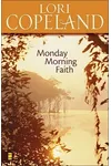 Monday Morning Faith