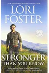 Stronger Than You Know