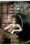 The Heart is a Mirror for Sinners and Other Stories