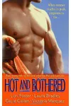 Hot and Bothered